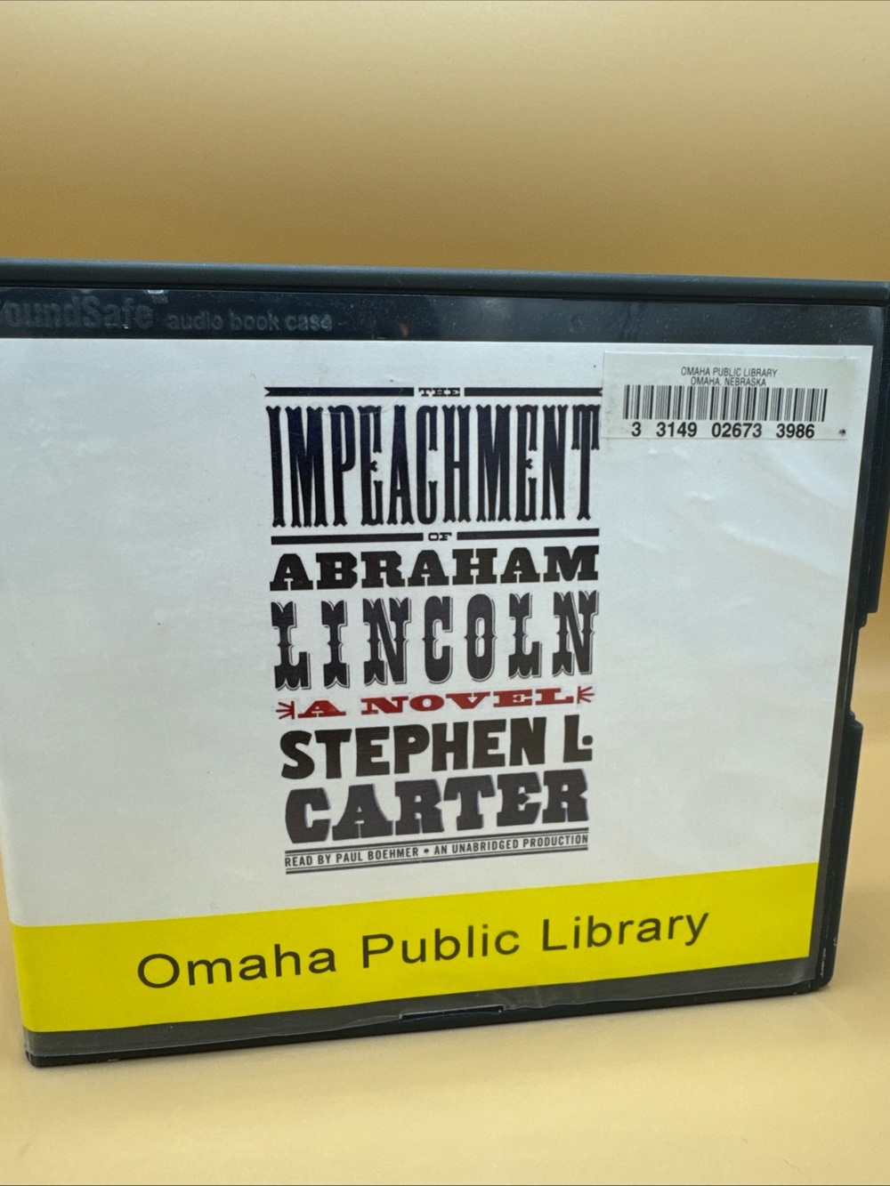 The Impeachment of Abraham Lincoln Audiobook - Stephen L Carter Ex-Library